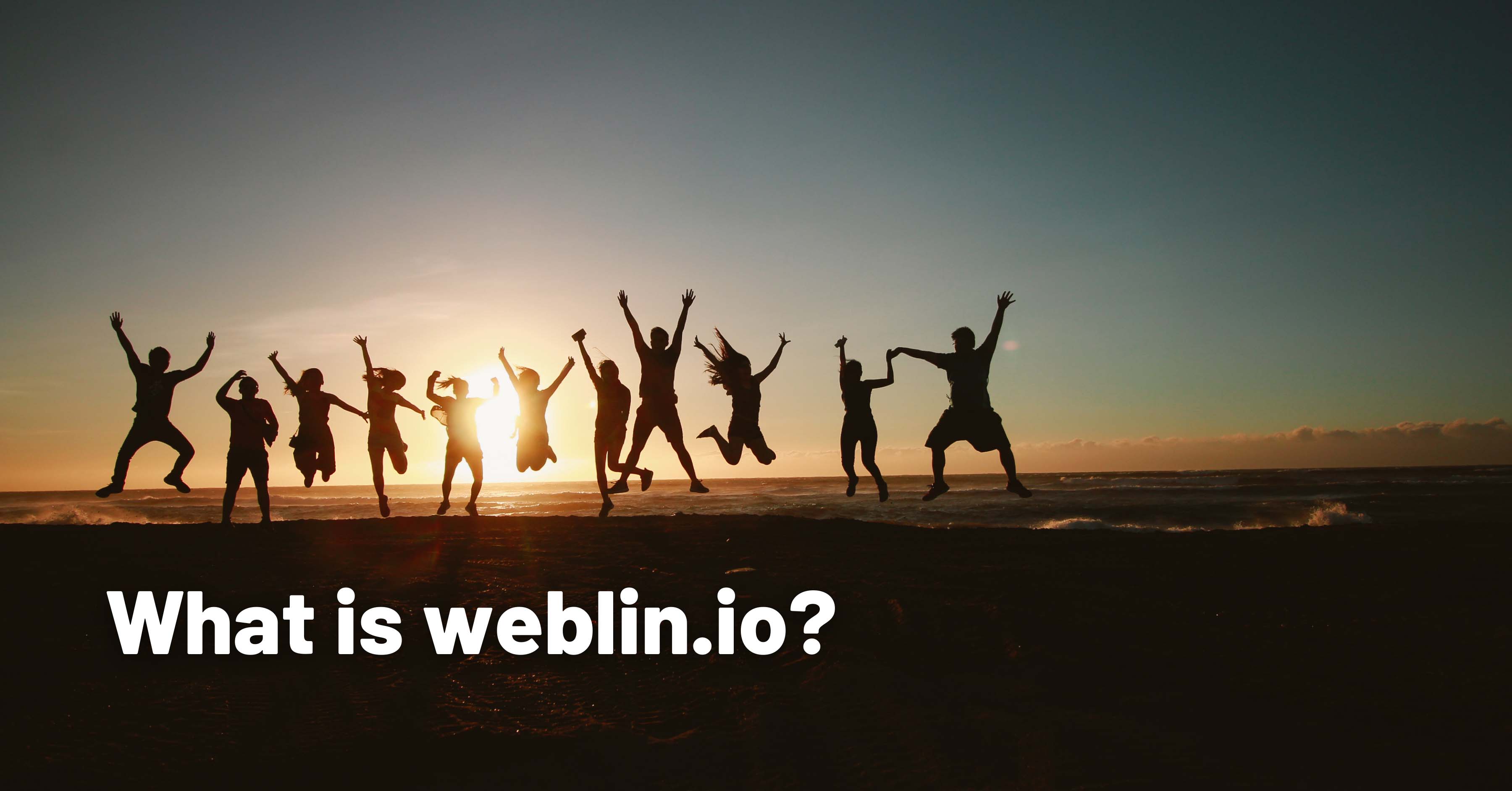 What, where, how and why is weblin.io? Part 3